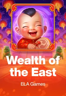 Wealth of the East